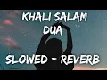 Download Lagu Khali Salam dua | slowed + reverb | RJ studio | Textaudio