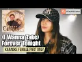 Download Lagu (I Wanna Take) Forever Tonight - Peter Cetera, Crystal Bernard (Karaoke Female Part Only)