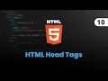 10 - HTML Head Tags
