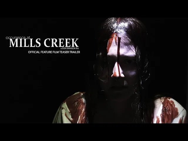 Occurrence at Mills Creek - Feature Teaser Trailer