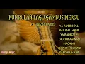Lagu SHOLAWAT GAMBUS MERDU __ kumpulan lagu gambus merdu