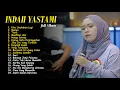 Download Lagu INDAH YASTAMI COVER AKUSTIK FULL ALBUM TERBARU 2025 - KITA USAHAKAN LAGI - MANGU -