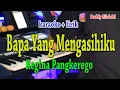 Download Lagu BAPA YANG MENGASIHIKU [KARAOKE]  REGINA PANGKEREGO