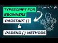 Enhancing text formatting with padstart and padend in