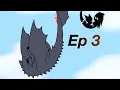 Download Lagu Toothless x Lightfury Ep 3