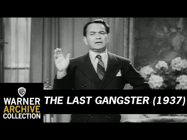 The Last Gangster (Original Theatrical Trailer)