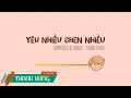 Download Lagu YÊU NHIỀU GHEN NHIỀU - THANH HƯNG | OFFICIAL MV (ANIMATION)