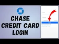 Chase Credit Card Login 2024 How To Login Chase Credit Card Account Full Tutorial