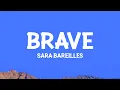 sarabareilles - Brave
