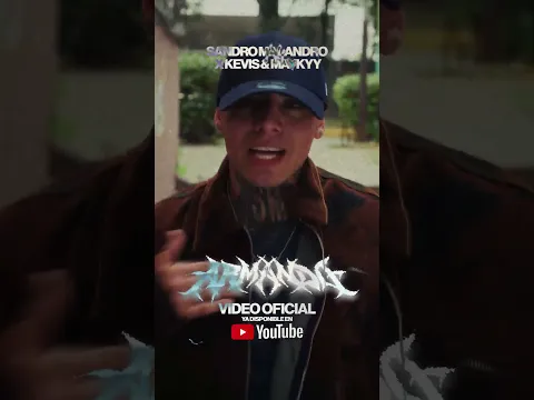 “Armando” Video Oficial ya disponible