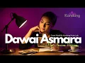 Lagu 💫 DAWAI ASMARA - COVER BY KANDANG MUSIC LAB - POP DUT VERSION