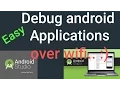 Run Install Debug Android Applications over Wifi