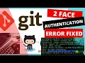 How to Fix Git Fatal Authentication Failed New and Easy Method