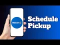 How to Schedule Walmart Pickup
