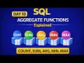 SQL Aggregate Functions Explained COUNT SUM AVG MIN MAX - Day 10