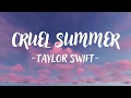 Download Lagu Taylor Swift - Cruel Summer (Lyric Video)