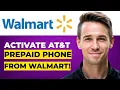 How To Activate AT T Prepaid Phone From Walmart 2026