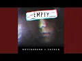 Empty (feat. Jaiden)