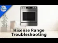 Hisense Range Troubleshooting