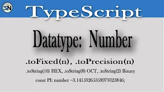 02 How to use the Number datatype in Typescript convert Hex Oct Binary parseInt and parseFloat