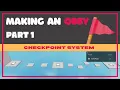 Obby Checkpoint System How To Make A Roblox Obby Part 1
