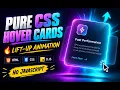 Lift Up Hover Card in Pure CSS Glassmorphism Gradient Glow Effect No JavaScript