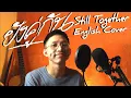 Download Lagu Still 2gether | (ยังคู่กัน)Yang Koo Gun ENGLISH COVER (เพราะเรายังคู่กัน ost.)