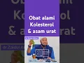 Download Lagu Obat kolesterol dan asam urat alami - dr Zaidul Akbar