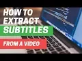 How to Extract or Rip Subtitle or Closed Caption Files from a or Movie Using Subtitle Edit