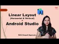 Linear Layout in Android Studio Android Development Tutorial 2020
