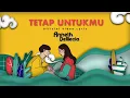 Download Lagu ANNETH DELLIECIA - TETAP UNTUKMU (Official Lyric Video)