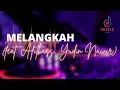Download Lagu MELANGKAH - HERRY NATION ft AFITBASS | MUSIC LYRIC