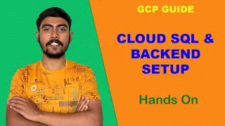 Cloud SQL and Backend Setup Google Cloud Hands On Tutorial