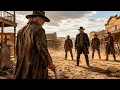 An Old Widower Took Revenge on an Entire Gang Full Western Movie 4K FREE