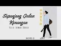 Download Lagu Sepanjang Jalan Kenangan - Felix Irwan Cover +  