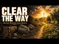 Surrender Making Room for God Clear the Way A Powerful Christian Worship Song