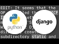 django Cannot find files error 404