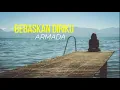 Download Lagu BEBASKAN DIRIKU ARMADA | INDAH YASTAMI | Cover+Lirik