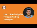 Learn Apache Ignite Through Coding Examples