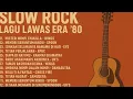 Lagu Kumpulan lagu slow rock Malaysia 80'-90' Bikin rindu masa lalu #slowrockmalaysia#fyp #lagu80an90an 