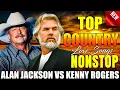 Lagu Kenny Rogers \u0026 Alan Jackson Greatest Hits Full Album 🔥Country Classics That Bring Peace to the Heart