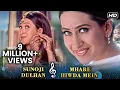 Download Lagu Sunoji Dulhan X Mhare Hiwda Mein | Karishma Kapoor Hit Songs | Hum Saath Saath Hai