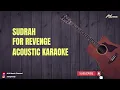 Download Lagu For Revenge - Sadrah [ Acoustic Karaoke with Chord \u0026 Lyric ] MP3