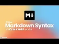 How Markdown Syntax in Quick Add works