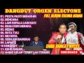 Lagu ORGEN TUNGGAL ELECTONE FULL ALBUM RHOMA IRAMA KOLEKSI LAGU PILIHAN TERFAVORIT DAN PALING LARIS