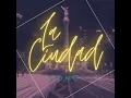 La Ciudad