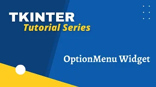 Tkinter OptionMenu Widget Python Tutorial