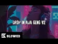 Download Lagu DROP IN AJA GENG V2 [SLOWED]