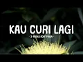 Lagu j-rocks ft prisa - kau curi lagi - yellow lirik