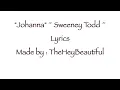 Sweeney Todd ~ Johanna ~ Lyrics